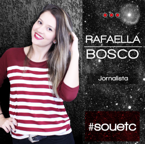 Rafaella Bosco - Jornalista